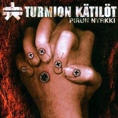 Turmion Kätilöt - Pirun Nyrkki Cover