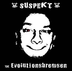 Suspekt - Die Evolutionsbremsen Cover