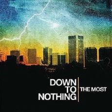 Down To Nothing - The Most Cover
