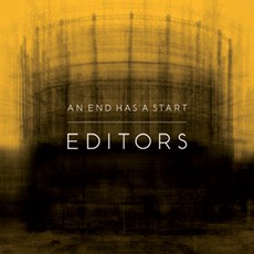 Editors - An End Has A Start Cover