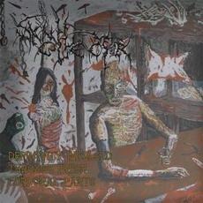 Skull Collector - Depravity Indulged Through Fresh Corporal Parts Cover