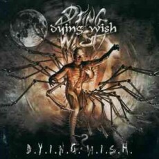 Dying Wish - D.Y.I.N.G. W.I.S.H. Cover