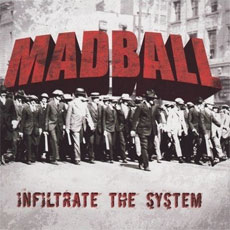 Madball - Infiltrate The System Cover