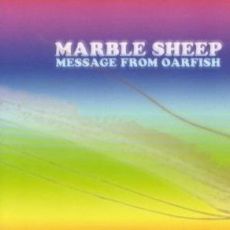Marble Sheep - Message From Oarfish Cover