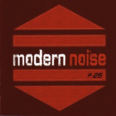 Various Artists - Modern Noise 25 Cover