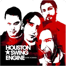 Houston Swing Engine - Entre Hommes Cover