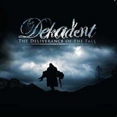 Dekadent - The Deliverance Of The Fall Cover