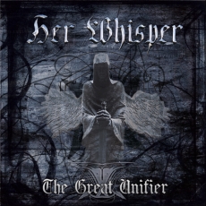 Her Whisper - The Greath Unifier Cover