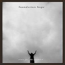 Foundation Hope - Tunes For The Wounded Cover