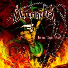 Ultimatum - Into The Pit Cover