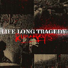 Life Long Tragedy - Runaways Cover