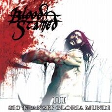 Blood Stained - III Sic Transit Gloria Mundi Cover