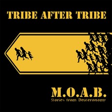 Tribe After Tribe - M.O.A.B. Cover