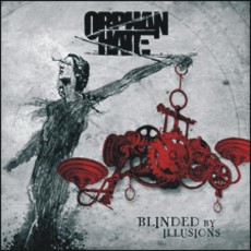 Orphan Hate - Blinded By Illusions Cover