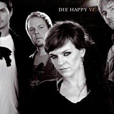 Die Happy - VI Cover