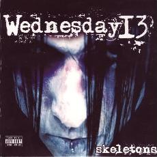 Wednesday 13 - Skeletons Cover