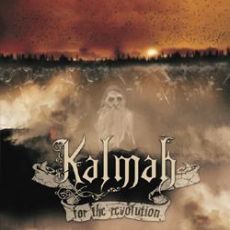 Kalmah - For The Revolution Cover