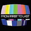 From First To Last - From First To Last Cover
