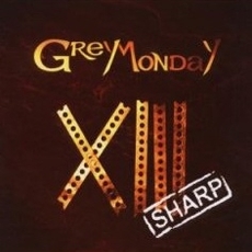 Grey Monday - XIII Sharp Cover