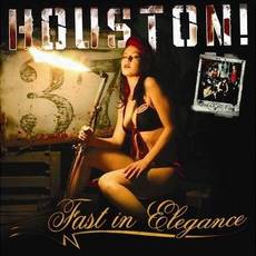 Houston! - Fast In Elegance Cover