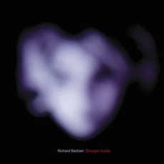 Richard Barbieri - Stranger Inside Cover