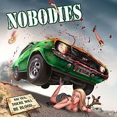 Nobodies - Oh Yes, There Will Be Blood Cover