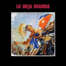 La Vieja Guardia - La Vieja Guardia Cover