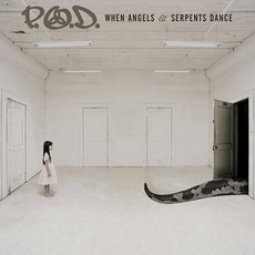 P.O.D. - When Angels & Serpents Dance Cover