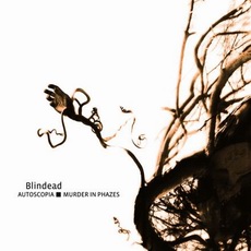 Blindead - Autoscopia: Murder In Phazes Cover