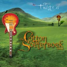 The Cotton Soeterboek Band - Twisted Cover