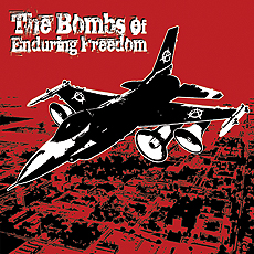 The Bombs Of Enduring Freedom - The Bombs Of Enduring Freedom Cover
