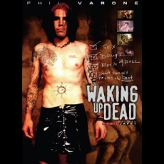 Phil Varone - Waking Up Dead Cover