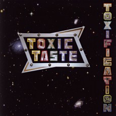 Toxic Taste - Toxification Cover