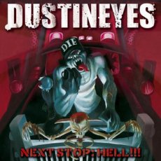 Dustineyes - Next Stop Hell Cover