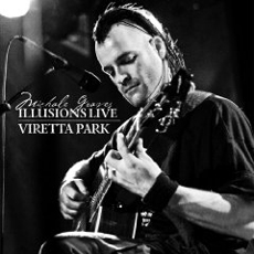 Michale Graves - Illusions Live / Viretta Park Cover