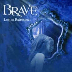 Brave - Lost In Retrospect Cover