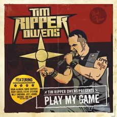 Tim "Ripper" Owens - Play My Game Cover