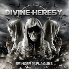 Divine Heresy - Bringer Of Plagues Cover