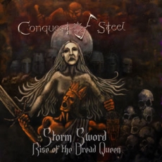 Conquest Of Steel - Storm Sword–Rise Of The Dread Queen Cover