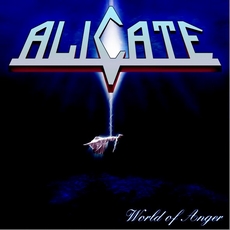 Alicate - World Of Anger Cover