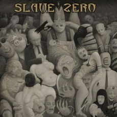 Slave Zero - Exempt From All Tolerance Cover