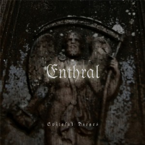 Enthral - Spiteful Dirges Cover
