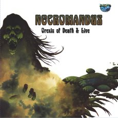 Necromandus - Orexis Of Death & Live Cover