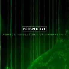 Prospective - Perfect Evolution Of Humanity Cover
