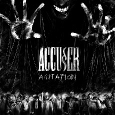 Accuser - Agitation Cover
