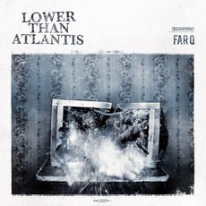 Lower Than Atlantis - Far Q Cover