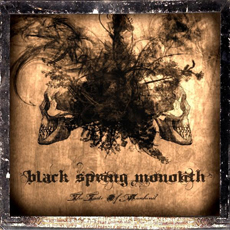 Black Spring Monolith - The Taste Of Mankind Cover