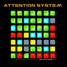 Attention System - Wait For My Signal Cover