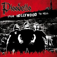 Pissdolls - From Hollywood To Hell Cover