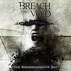 Breach The Void - The Monochromatic Era Cover